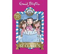 The Second Form At St Clare's: Book 4