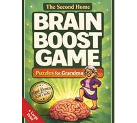 The Second Home: Brain Boost Game - Puzzles for Grandma: Large Print Puzzle Book for Seniors & Adults - 60 Fun Brain Games Including Mazes, Word ... to Improve Focus, Thinking & Memory