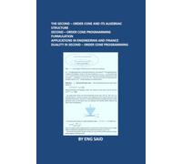 THE SECOND - ORDER CONE AND ITS ALGEBRAIC STRUCTURE SECOND - ORDER CONE PROGRAMMING FURMULATION APPLICATIONS IN ENGINEERING AND FINANCE DUALITY IN SECOND - ORDER CONE PROGRAMMING