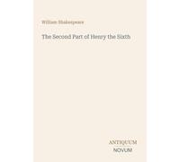 The Second Part of Henry the Sixth