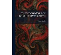 The Second Part of King Henry the Sixth