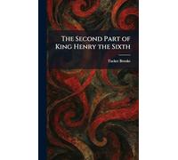 The Second Part of King Henry the Sixth