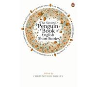 The Second Penguin Book of English Short Stories (The Penguin Book of English Short Stories, 4)