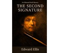 The Second Signature: An Edmund Finch Art Forgery Mystery (Edmund Finch Mysteries)
