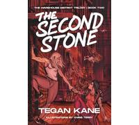 The Second Stone (The Warehouse District Trilogy)