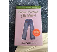 The Second Summer of the Sisterhood (Sisterhood of the Traveling Pants)