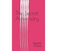 The Secret Adversary