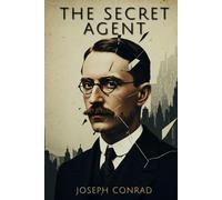 The Secret Agent: A Simple Tale