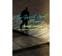 The Secret Agent: “We can never cease to be ourselves.”