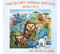 THE SECRET ANIMAL SERVICE