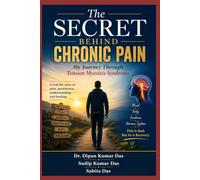 The Secret Behind Chronic Pain: My Journey Through Tension Myositis Syndrome