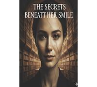 The Secret Beneath her Smile Journal Notebook