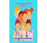THE SECRET BIRTHDAY PARTY: THE LOCKDOWN ADVENTURE