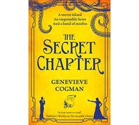 The secret chapter: 6 (The invisible library, 6)