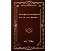 The Secret Commonwealth of Elves, Fauns and Fairies