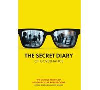 The Secret Diary of Governance