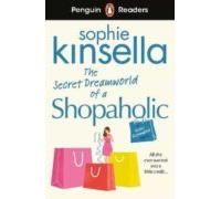 The Secret Dreamworld Of A Shopaholic (penguin Readers) Level 3