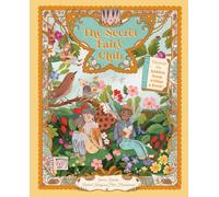 The Secret Fairy Club: Discover a Hidden Book Within a Book!