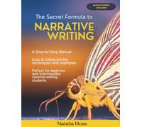 The Secret Formula to Narrative Writing