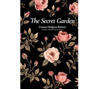 The Secret Garden: A Modern English Adaptation