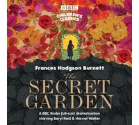 The Secret Garden (BBC Audio) by Frances Hodgson Burnett (2006-08-07)