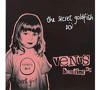The Secret Goldfish - Venus Bonding E.P.