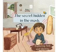 The secret hidden in the mask (The Weave Light Series)