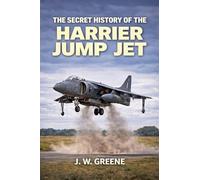 The Secret History of the Harrier Jump Jet: 6