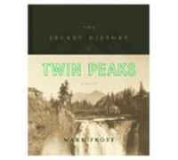 the secret history of twin peaks (audiolibro)