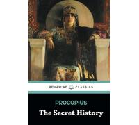 The Secret History: Theodora and Justinian Unveiled