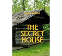 The Secret House