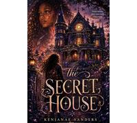 The Secret House