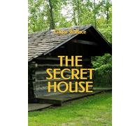 The Secret House