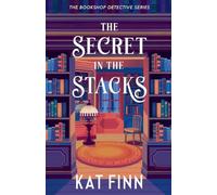 The Secret in the Stacks: 0 (The Bookshop Detective)
