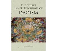 The Secret Inner Teachings of Daoism