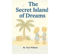 The Secret Island of Dreams