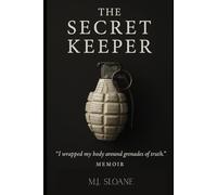The Secret Keeper: A Memoir