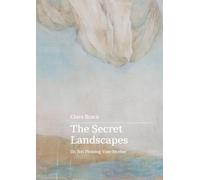The Secret Landscapes: On Not Pleasing Your Mother
