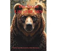 The Secret Life of BEARS