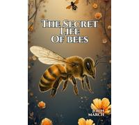 The Secret Life of Bees