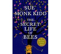 The Secret Life of Bees: Sue Monk Kidd