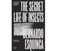 The Secret Life of Insects
