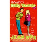 The Secret Life Of Sally Tomato (ebook)