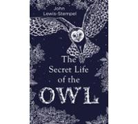 The Secret Life Of The Owl