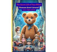 The secret life of toys when humans aren't around