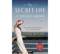 The Secret Life Of Violet Grant (ebook)