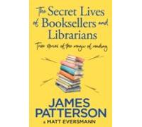The Secret Lives Of Booksellers & Librarians