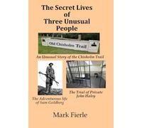 The Secret Lives of Three Unusual People