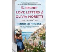 The Secret Love Letters Of Olivia Moretti (ebook)