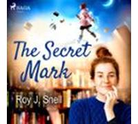 The Secret Mark (audiolibro)